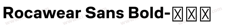 Rocawear Sans Bold字体转换